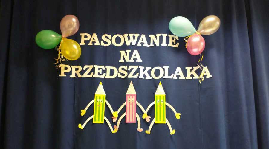 Napis Pasowanie na Przedszkolaka