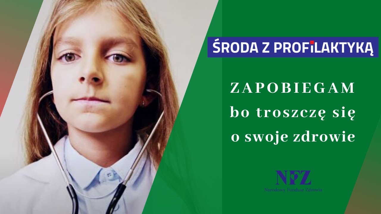 Dziewczyna - środa z profilaktyką